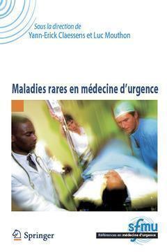 Maladies rares en médecine d'urgence - Yann-Érik Claessens