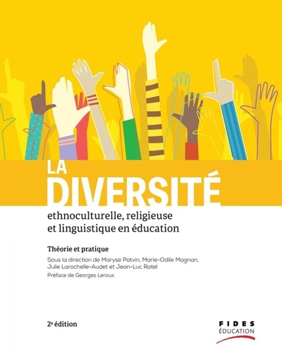 La diversité ethnoculturelle, religieuse et linguistique en éducation 2e édition