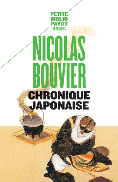 Chronique Japonaise (Ne) - Pbp N 53 - Nicolas Bouvier