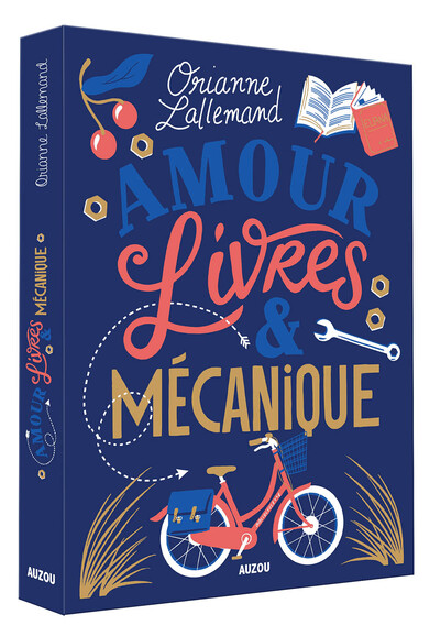 Amour, Livres Et Mecanique - Orianne Lallemand