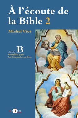 À l'écoute de la Bible Volume 2