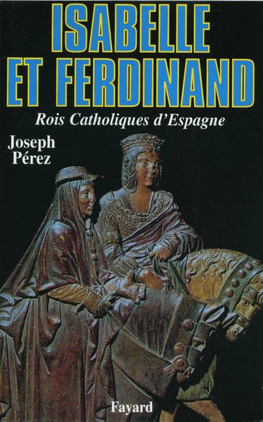 Isabelle et Ferdinand - Joseph Pérez