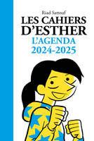 Les Cahiers d'Esther - L'agenda 2024-2025 - Riad Sattouf