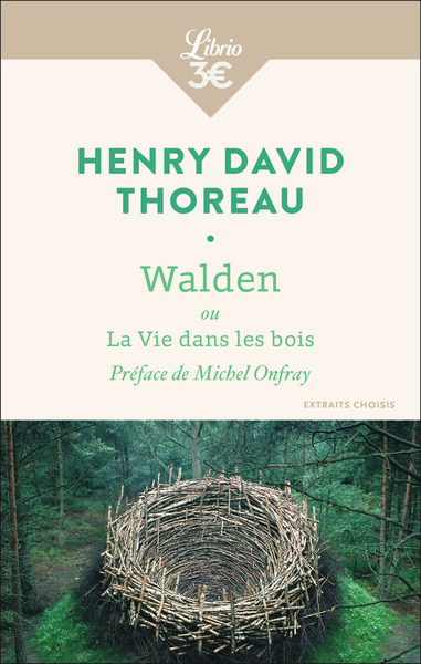 Walden ou La vie dans les bois - Henry David Thoreau