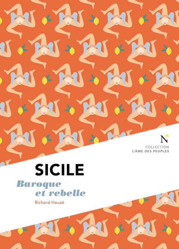 Sicile - baroque et rebelle