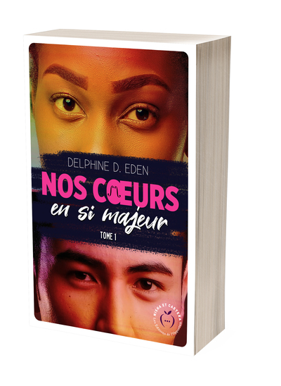 Nos coeurs en si majeur Volume 1