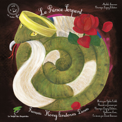 Le prince serpent - Livre + CD - Véronique Lagny-Delatour