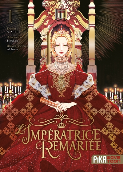 L'impératrice remariée Volume 1