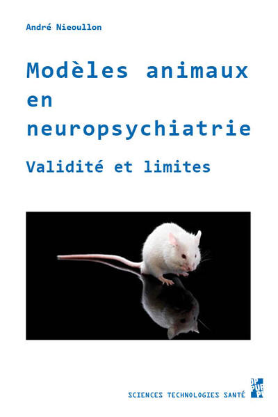 Modèles animaux en neuropsychiatrie