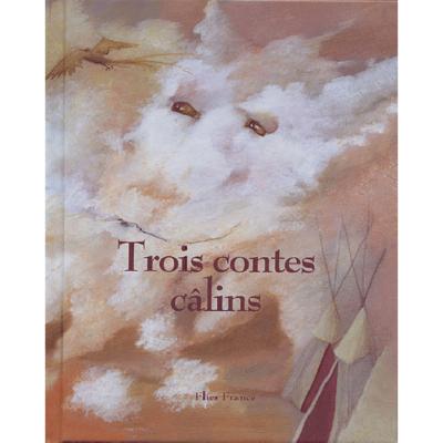 Trois contes câlins