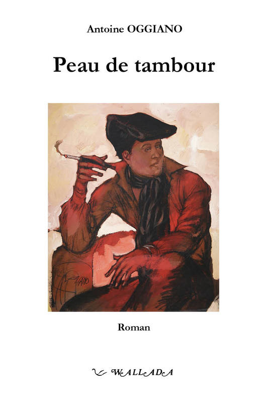 Peau de tambour - Oggiano Antoine