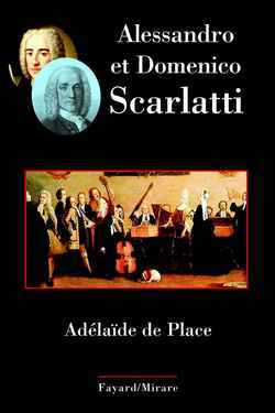 Alessandro et Domenico Scarlatti