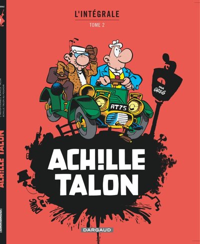 Achille Talon l'Intégrale Volume 2