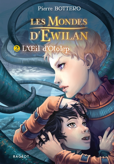 Les Mondes d'Ewilan Volume 2