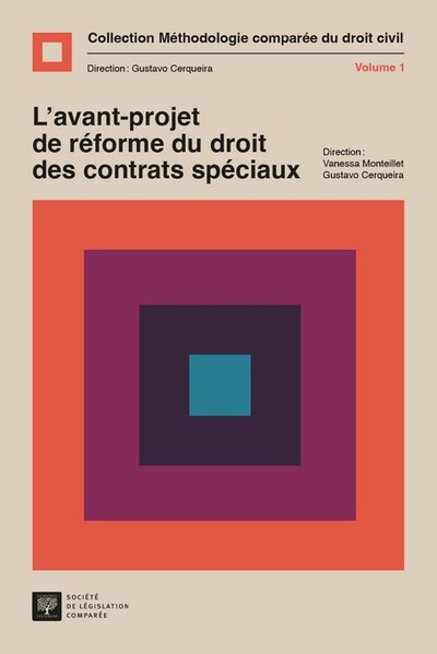 L'avant-projet du droit des contrats spéciaux - Vanessa Monteillet