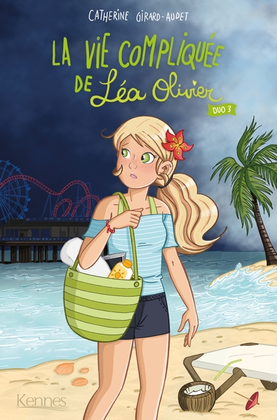 La vie compliquée de Léa Olivier Duo 3 Volume 3