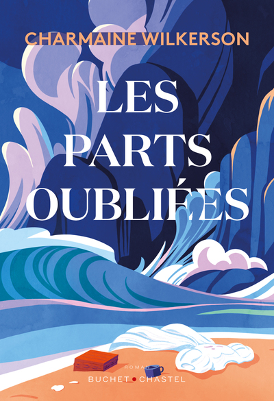 Les parts oubliées - Charmaine Wilkerson