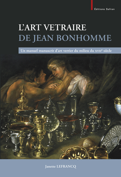 L’Art Vetraire de Jean Bonhomme