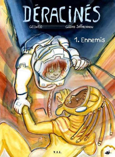 Déracinés Volume 1