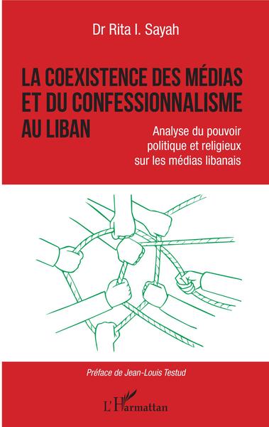 La coexistence des médias et du confessionnalisme au Liban