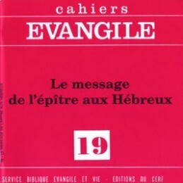 Cahiers Evangile N° 19 Volume 19 - Albert Vanhoye