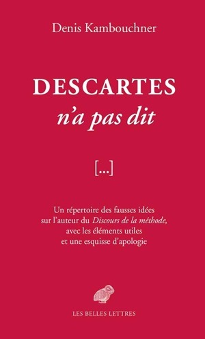 Descartes n'a pas dit