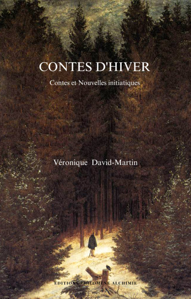 Contes D'Hiver, Contes Et Nouvelles Initiatiques