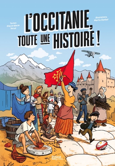 L'Occitanie, Toute Une Histoire !