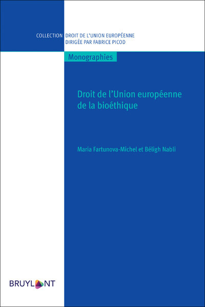 Droit de l'Union européenne de la bioéthique