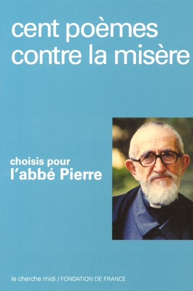 Cent poèmes contre la misère - Collectif