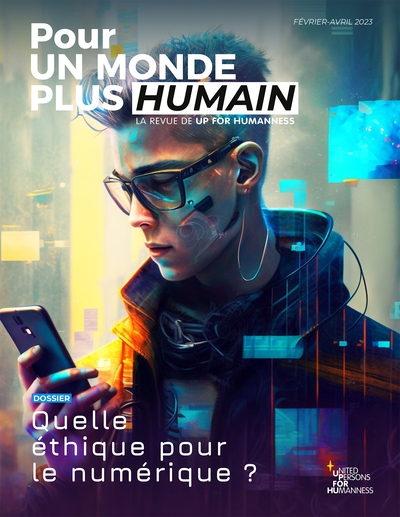 Pour un monde plus humain N° 9, février-avril 2023 Volume 9