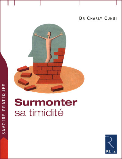 Surmonter Sa Timidité - Charly Cungi