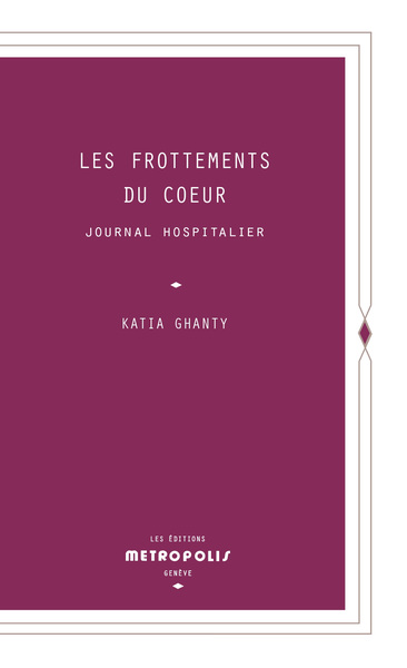 Les Frottements du coeur