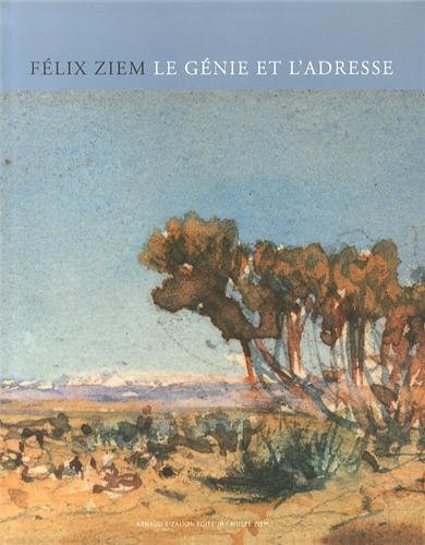 Felix Ziem Le Genie Et L'Adresse - Lucienne Del'Furia