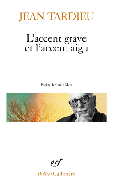 L'accent grave et l'accent aigu - Jean Tardieu