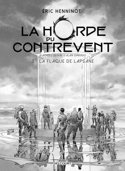 La Horde du contrevent Volume 3
