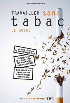 Travailler Sans Tabac - Le Guide