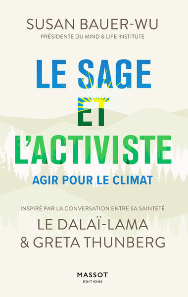 Le sage et l'activiste - Agir pour le climat - Greta Thunberg