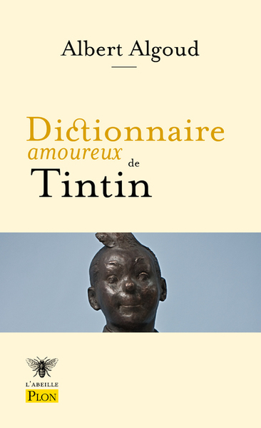 Dictionnaire amoureux de Tintin