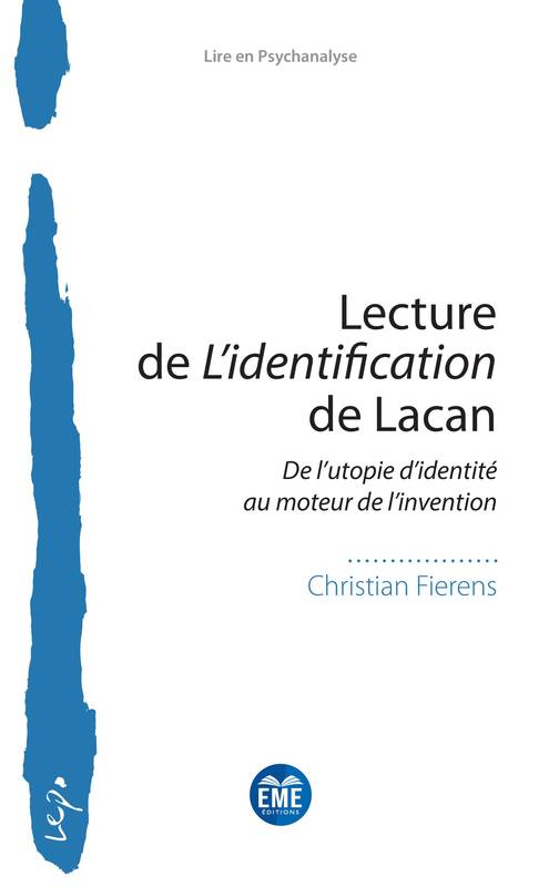 Lecture de L'identification de Lacan