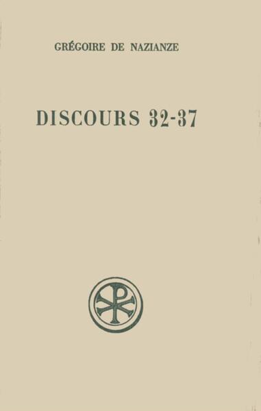 Discours / Grégoire de Nazianze. Volume 37