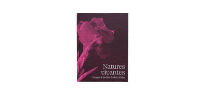 Natures vivantes - Images et imaginaires des jardins d'Albert Kahn