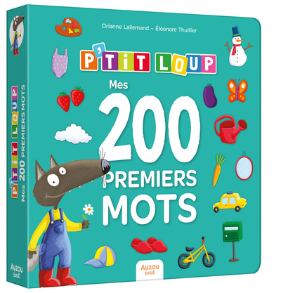 P'tit Loup : mes 200 premiers mots