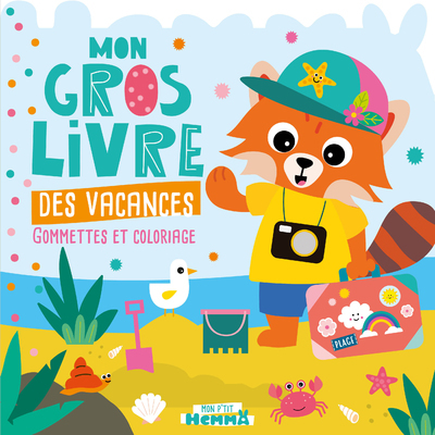 Mon P'tit Hemma - Mon gros livre des vacances (Panda roux plage)