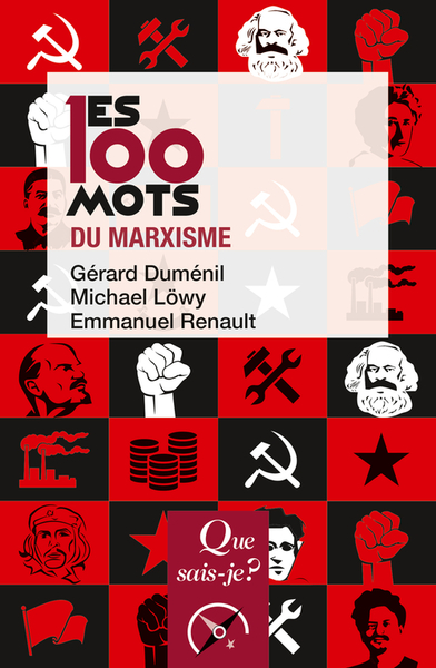 Les 100 mots du marxisme - Gérard Duménil