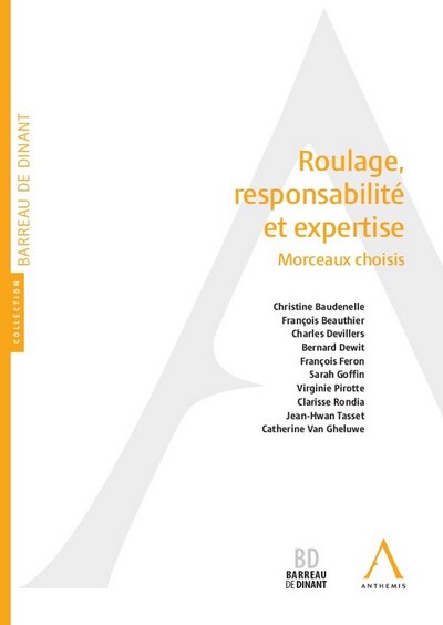 Roulage, responsabilité et expertise