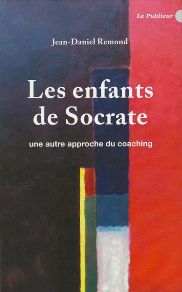 Les Enfants De Socrate, Une Autre Approche Du Coaching