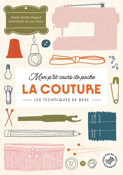 Mon p'tit cours de Poche : La couture