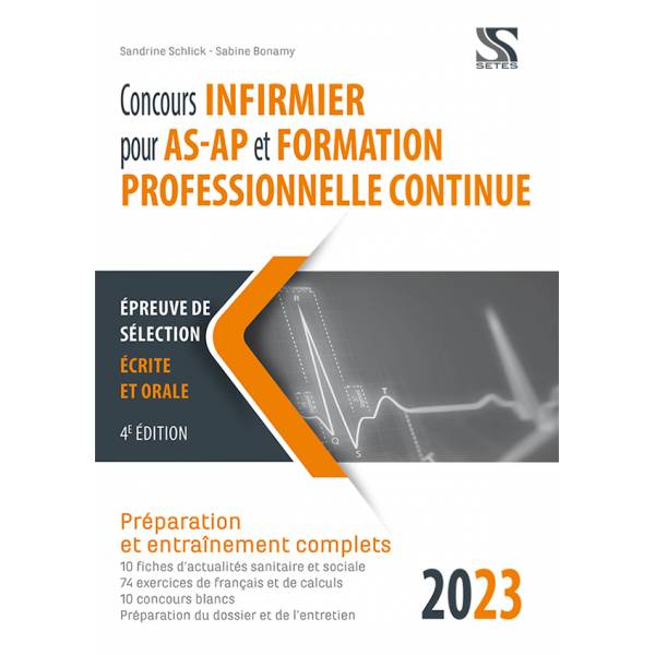 Nouveau Concours Infirmier Pour As-Ap Et Formation Professionnelle Continue 2023 : Épreuve De Sélect