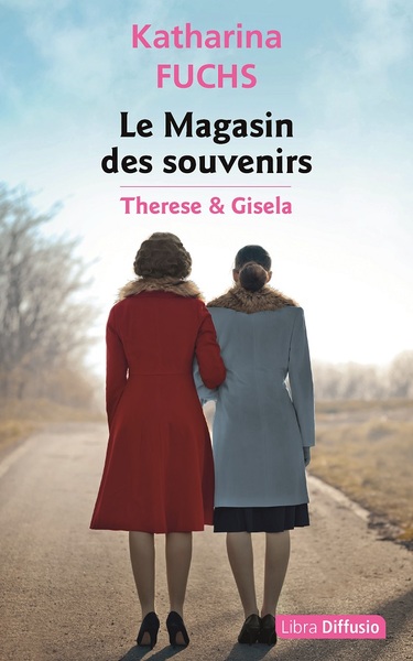 Le Magasin des souvenirs - Therese et Gisela